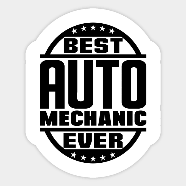 Best Auto Mechanic Ever Sticker by colorsplash